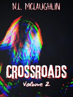 cover image of Crossroads Volume 2